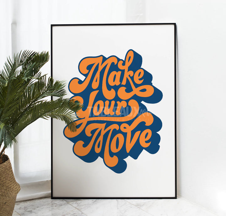 Make your move - Tableaux Art